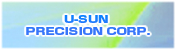 U-SUN PRECISION CORP.